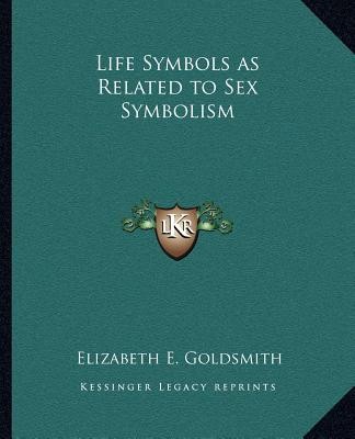 Life Symbols As Related To Sex Symbolism Knygos Lt