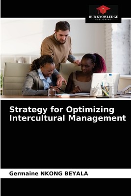 Strategy For Optimizing Intercultural Management