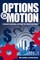 Options in Motion