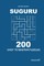 Suguru - 200 Easy to Master Puzzles 9x9 (Volume 9)