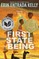 Kelly, E: First State of Being