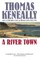 A River Town