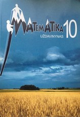 Matematika. Uždavinynas 10 klasei