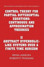 Control Theory for Partial Differential Equations: Volume 2, Abstract Hyperbolic-Like Systems Over a Finite Time Horizon
