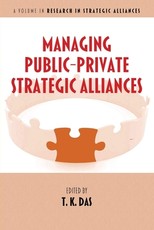 Managing Public-Private Strategic Alliances (Hc)