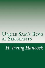 Uncle Sam's Boys as Sergeants