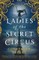 The Ladies of the Secret Circus