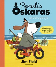 Ponulis Oskaras atostogauja (knyga su defektais)
