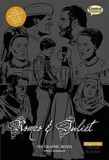 Romeo and Juliet The Graphic Novel