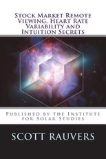 Stock Market Remote Viewing. Heart Rate Variability and Intuition Secrets