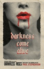 Darkness Come Alive