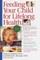 Feeding Your Child for Lifelong Health