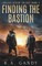 Finding the Bastion
