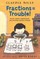 Fractions = Trouble!