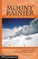 Mount Rainier: A Climbing Guide