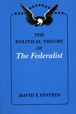 The Political Theory of the Federalist