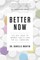 Better Now