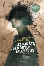 Užmirštų „sekretų“ muziejus Užmirštų „sekretų“ muziejus
