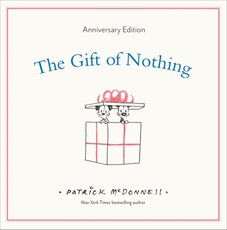 The Gift of Nothing Anniversary Edition