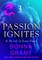 Passion Ignites: Part 3