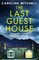 The Last Guest House