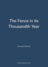 The Fence in Its Thousandth Year