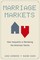 Marriage Markets