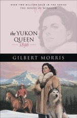 Yukon Queen (House of Winslow Book #17)