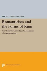 Romanticism and the Forms of Ruin