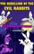 Hernandez, A: rebellion of the evil rabbits