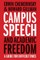 Campus Speech and Academic Freedom