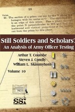 Still Soldiers And Scholars? An Analysis of Army Officer Testing