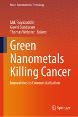 Green Nanometals Killing Cancer