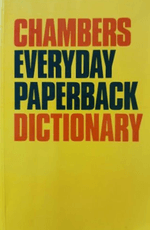Chambers Everyday Paperback Dictionary