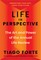 Life in Perspective