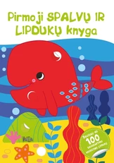 Pirmoji spalvų ir lipdukų knyga. Banginis