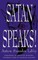 Satan Speaks!