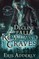 The Decline and Fall of Rowland Graves