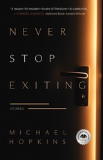 Never Stop Exiting