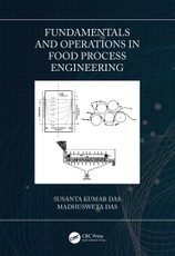 Fundamentals and Operations in Food Process Engineering