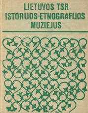 Lietuvos istorijos-etnografijos muziejus