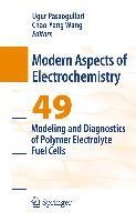 Modeling and Diagnostics of Polymer Electrolyte Fuel Cells