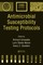 Antimicrobial Susceptibility Testing Protocols