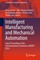 Intelligent Manufacturing and Mechanical Automation