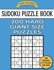Sudoku Puzzle Book 200 HARD Giant Size Puzzles
