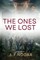 The Ones We Lost