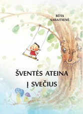 Šventės ateina į svečius. Švenčių senarijai