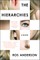 The Hierarchies