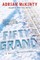 Fifty Grand