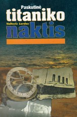 Paskutinė Titaniko naktis